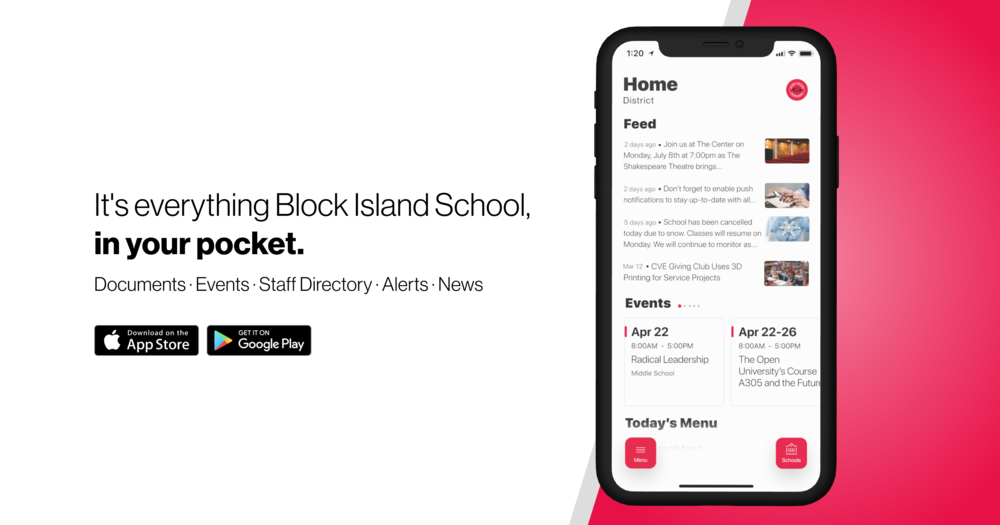 It's everything block island school in your pocket, documents, events, staff directory, alerts, news